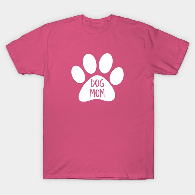 Dog Mom T-Shirt by NightField